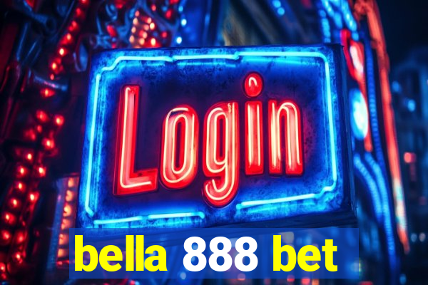 bella 888 bet